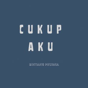 Download track Serasa Milik Kita Bintang Phurna