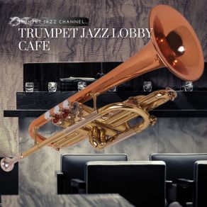 Download track Bluebird Trumpet Jazz Channel