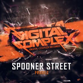 Download track Fragile (Original Mix) Spooner Street