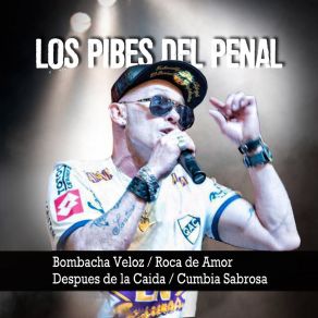 Download track Bombacha Veloz Los Pibes Del Penal