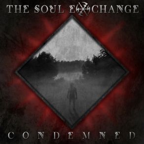 Download track Condemned (Radio Edit) The Soul Exchange