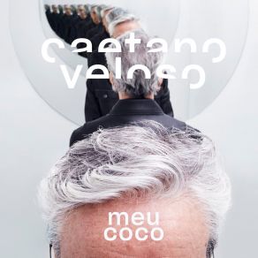 Download track Meu Coco Caetano Veloso