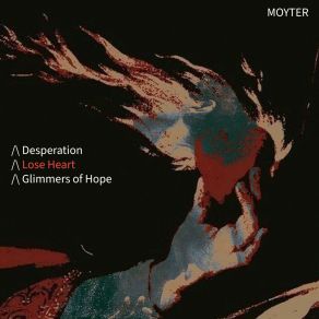 Download track Glimmers Of Hope (Outro) MOYTER