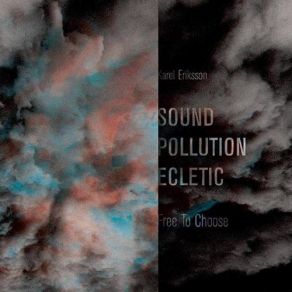 Download track Mountain Call Sound Pollution Eclectic, Karel Eriksson, Karel Eriksson Sound Pollution Eclectic