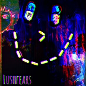 Download track Pretty Pills LushFears