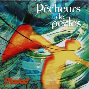 Download track Yamal Pecheurs De Perles