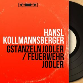 Download track Gstanzeln Jodler Hansl Kollmannsberger