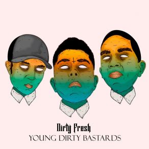 Download track Que Diran Dirty Fresh