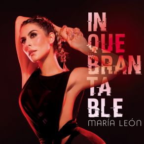 Download track Inquebrantable Maria Leon