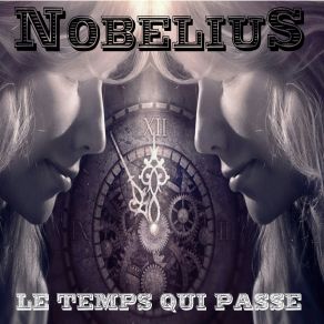 Download track Le Temps Qui Passe NobeliuS