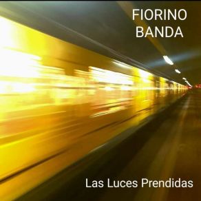 Download track Lloro En Tus Manos FIORINO BANDA