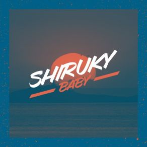 Download track Break Shiruky