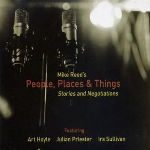 Download track Third Option (For Art Hoyle) Mike Reed's People Places & Things