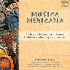 Download track Instantaneas Mexicanas For Orchestra: Musica Indigena Manuel María Ponce Cuéllar, Silvestre Revueltas, Carlos Chavez