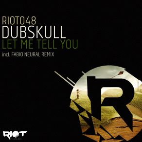 Download track Let Me Tell You (Fabio Neural Remix) Dubskull