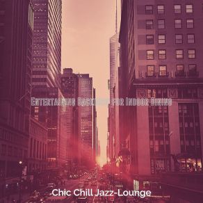 Download track Superlative Moods For Bars Chic Chill Jazz Lounge