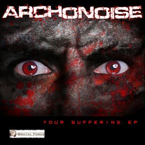 Download track Fucking Pain Archonoise