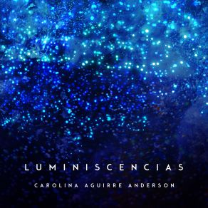 Download track Carolina Y Los Espejos Carolina Aguirre Anderson