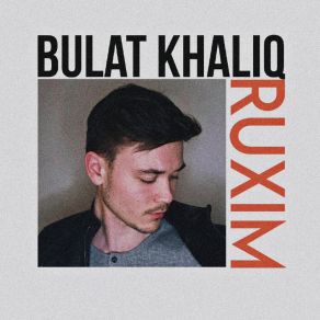 Download track Berüzem Bulat Khaliq