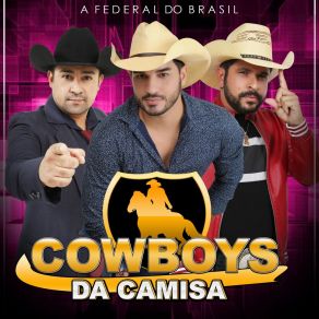 Download track Cem Mil Cowboys Da Camisa