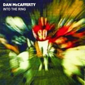 Download track Into The Ring Dan McCafferty