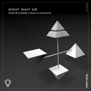 Download track Poetry Water Dont Wait Me