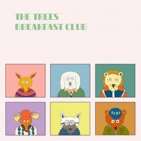 Download track Breakfast Club The Trees