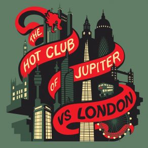 Download track Down And Out In Paris And Catford The Hot Club Of Jupiter