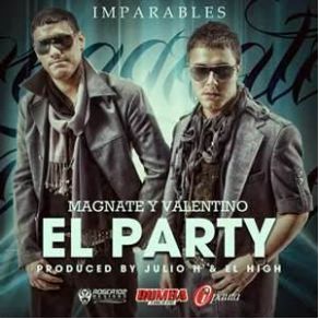 Download track El Party Valentino, Magnate