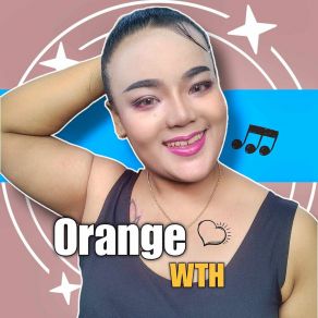 Download track SAD SMILE Orange Wth