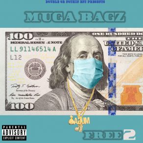 Download track BTW Muga BagzWizzy Woah