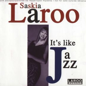 Download track If Ye Got It Ye Get It Saskia Laroo