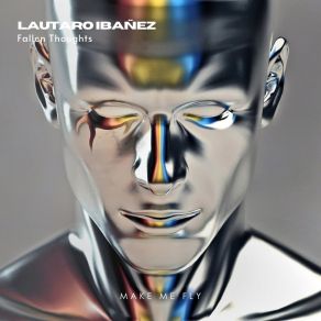 Download track Fallen Thoughts (Original Mix) Lautaro Ibañez