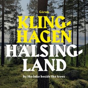 Download track Hälsingland Göran Klinghagen