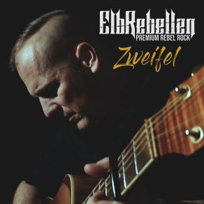 Download track Zweifel ElbRebellen