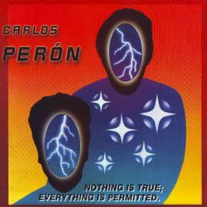 Download track Nothing Is True Carlos Peron