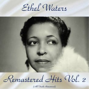 Download track Sweet Man (Remastered 2015) Ethel Waters