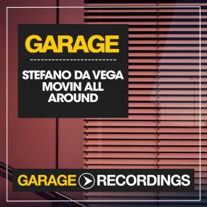 Download track Movin All Around (Dub Mix) Stefano De Vega