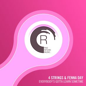 Download track Everybodys Gotta Learn Sometime (Dub) 4 Strings, Fenna Day