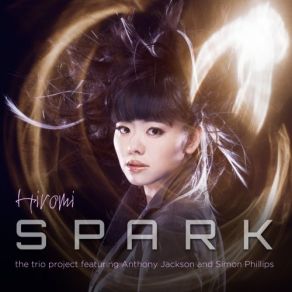 Download track Wake Up And Dream Anthony Jackson, Simon Phillips, Hiromi, Hiromi Trio Project