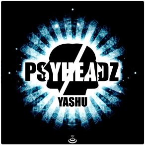 Download track Yashu PsyHeadz