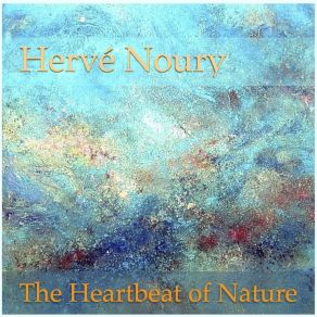 Download track What The Trees Told To Me Hervé Noury