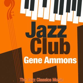 Download track Ca' Purange (Jungle Soul) (Remastered) Gene Ammons