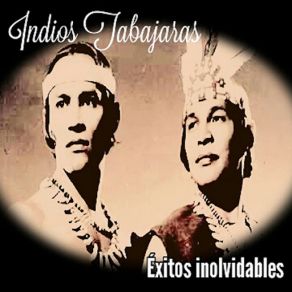 Download track Aquellos Ojos Verdes Los Indios Tabajaras