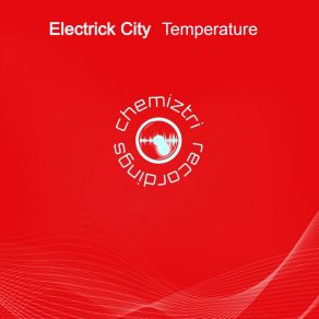 Download track Temperature Electrick City