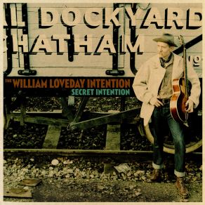 Download track Secret Intention The William Loveday Intention