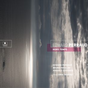 Download track Hors Sol Edward Perraud