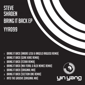 Download track Bring It Back (Andre Lesu & Angelo Raguso Remix) Steve Shaden