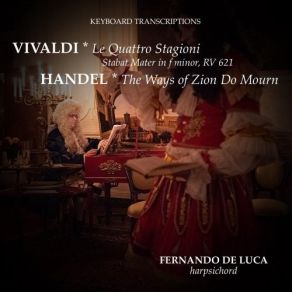 Download track The Ways Of Zion Do Mourn, HWV 264 VII. Their Bodies Are Buried In Peace Fernando De Luca