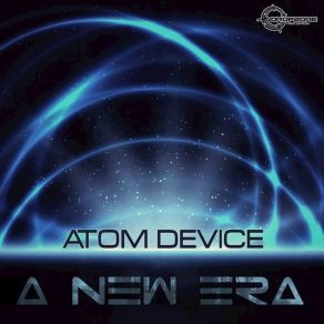 Download track A New Era Atom Device